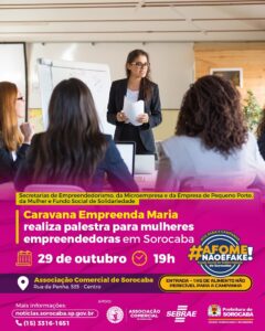 Caravana Empreenda Maria realiza palestra gratuita para mulheres empreendedoras em Sorocaba