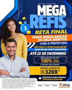 MegaRefis entra na reta final para regularização de dívidas com a Prefeitura de Sorocaba