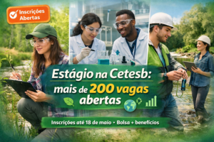 Estágio: Cetesb abre processo seletivo com mais de 200 vagas em todo o estado de SP