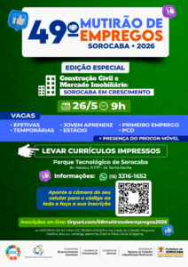 Mutirão de Empregos de Sorocaba terá foco na Construção Civil e Mercado Imobiliário no dia 26 de maio