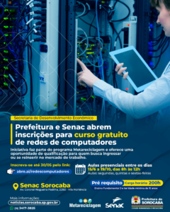 Prefeitura e Senac abrem inscrições para curso gratuito de redes de computadores em Sorocaba