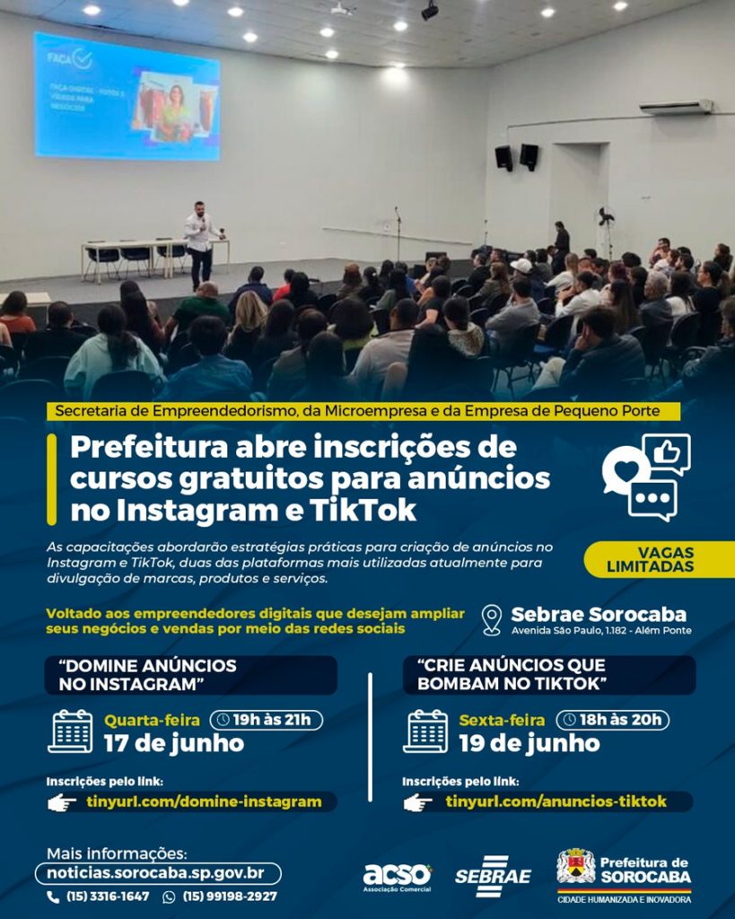 Cursos gratuitos ensinam empreendedores a criar anúncios de sucesso no Instagram e TikTok em Sorocaba